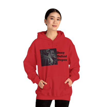 Healthcare System Reform Hoodie - Deny, Defend, Depose Design